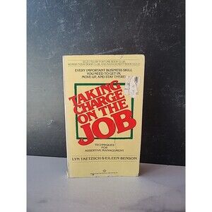 Taking Charge On The Job By Lyn Taetzsch & Eileen Benson Paperback